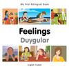 My First Bilingual Book -  Feelings (English-Turkish)