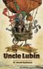 Adventures of Uncle Lubin