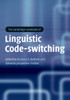 The Cambridge Handbook of Linguistic Code-switching