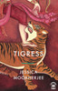 Tigress