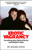 Erotic Vagrancy: Everything about Richard Burton and Elizabeth Taylor