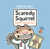 Scaredy Squirrel Visits the Doctor