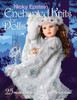 Nicky Epstein Enchanted Knits for Dolls: 25 Mystical, Magical Costumes for 18-Inch Dolls