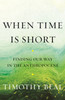 When Time Is Short: Finding Our Way in the Anthropocene