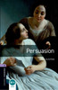 Oxford Bookworms Library: Level 4: Persuasion