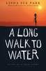 Long Walk to Water: Based on a True Story