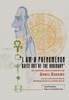 I am a phenomenon quite out of the ordinary: The Notebooks, Diaries, and Letters of Daniil Kharms