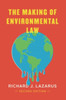 The Making of Environmental Law