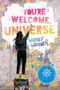 You're Welcome, Universe