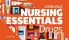 Nursing Essentials: Drugs