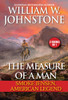 The Measure of a Man : Smoke Jensen, American Legend