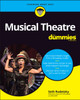 Musical Theatre For Dummies