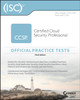 ISC2 CCSP Certified Cloud Security Professional Official Practice Tests