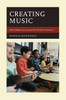 Creating Music: What Children from Around the World Can Teach Us