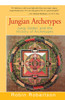 Jungian Archetypes: Jung, Godel, and the History of Archetypes