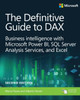 Definitive Guide to DAX, The: Business intelligence for Microsoft Power BI, SQL Server Analysis Services, and Excel