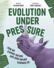 Evolution Interrupted : How We Change Nature and How Nature Changes Us