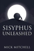 Sisyphus Unleashed