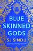 Blue-Skinned Gods: is a boy born with blue skin a miracle from the gods?