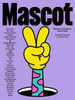 Mascot: Mascots in Contemporary Graphic Design