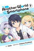 In Another World with My Smartphone, Vol. 7 (manga)