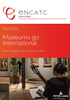 Museums go International: New strategies, new business models