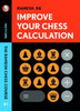 Improve Your Chess Calculation: The Ramesh Chess Course - Volume 1
