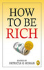 How to be Rich