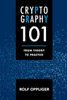 Cryptography 101: Introduction and Overview