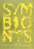 Symbionts : Contemporary Artists and the Biosphere