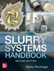 Slurry Systems Handbook, Second Edition
