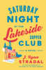 Saturday Night at the Lakeside Supper Club: A Novel