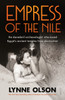 Empress of the Nile: the daredevil archaeologist who saved Egypt’s ancient temples from destruction