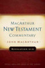 Revelation 12-22 Macarthur New Testament Commentary