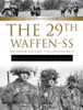 The 29th Waffen-SS Grenadier Division "Italienische Nr.1": And Italians in Other Units of the Waffen-SS: An Illustrated History