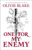 One for My Enemy: A Novel