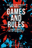 Games and Rules - Game Mechanics for the "Magic Circle"