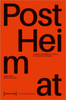 PostHeimat - Inquiries into Migration, Theatre, and Networked Solidarity