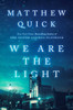 We Are the Light: A Novel