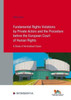 Fundamental Rights Violations by Private Actors and the Procedure before the ECHR: A Study of Verticalised Cases