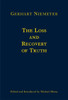 The Loss and Recovery of Truth - Selected Writings of Gerhart Niemeyer