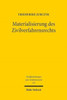 Materialisierung des Zivilverfahrensrechts: Der Einfluss schuldvertraglicher Sonderwertungen zugunsten des Schwacheren auf das Erkenntnisverfahren nach der ZPO