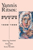 Yannis Ritsos: Selected Poems 1938-1988