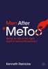 Men After #MeToo: Being an Ally in the Fight Against Sexual Harassment