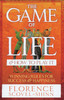 Game of Life & How to Play It: Winning Rules for Success & Happiness