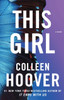 This Girl : A Novel