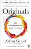 Originals: How Non-Conformists Move the World