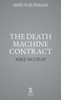 The Death Machine Contract
