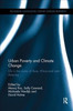 Urban Poverty and Climate Change : Life in the slums of Asia, Africa and Latin America
