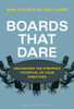 Boards That Dare : How to Future-proof Today's Corporate Boards